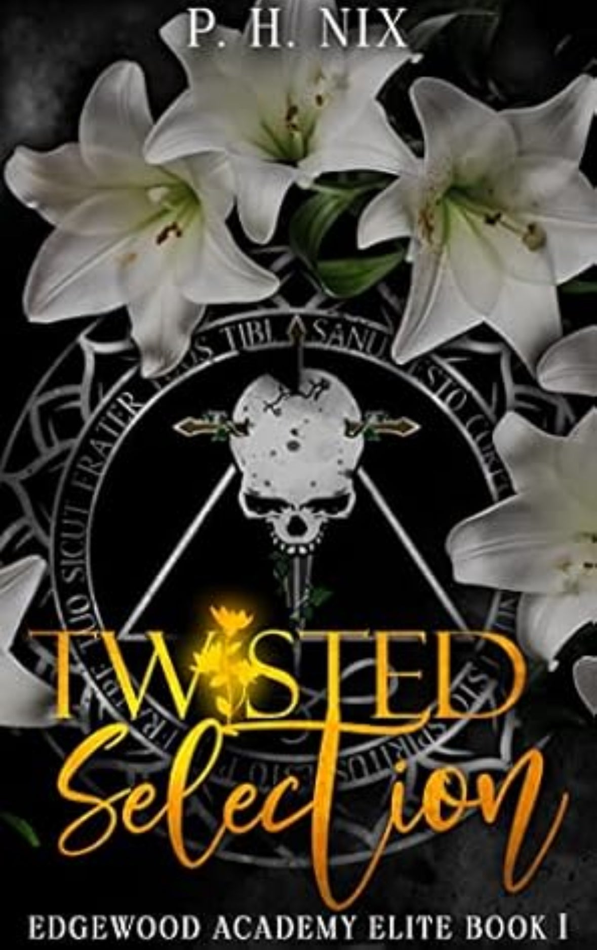 Twisted Selection by: P. H Nix