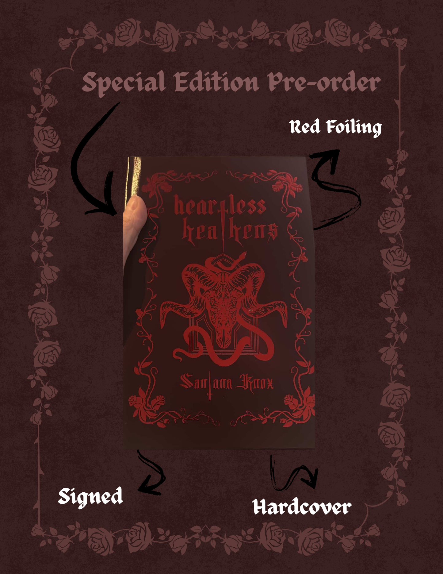 Heartless Heathens by: Santana Knox Special Edition