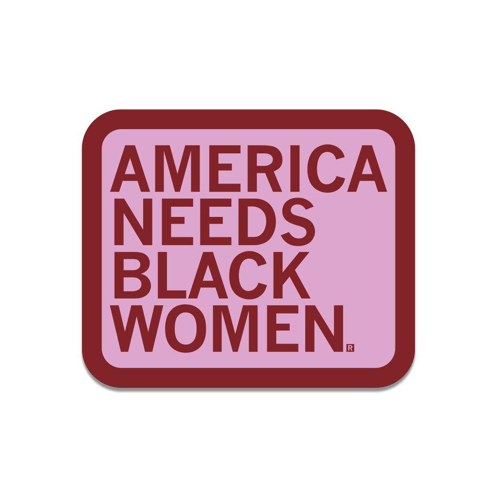 America Needs Black Women Die-Cut Sticker