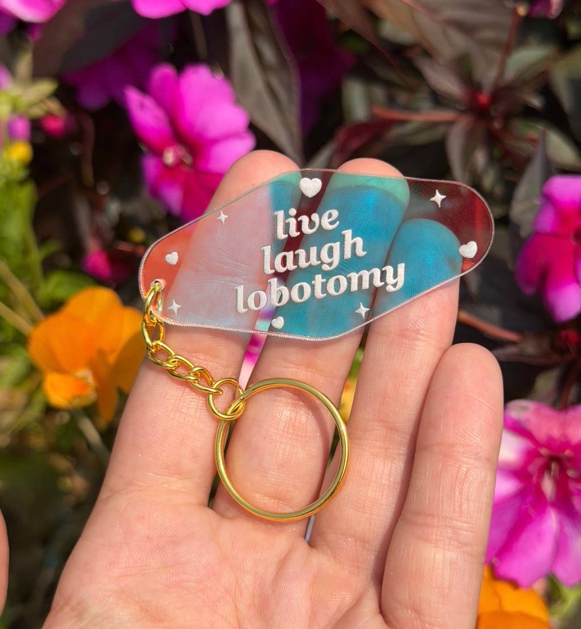 Live Laugh Lobotomy Motel Iridescent Keychain