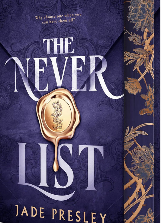 The Never List by: Jade Presley