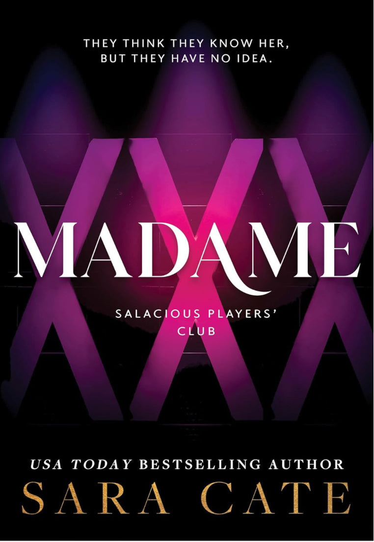 Madame X by: Sara Cate