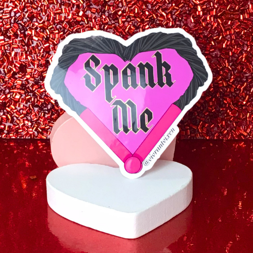 Spank Me Die Cut Vinyl Sticker, Sex Positive Art