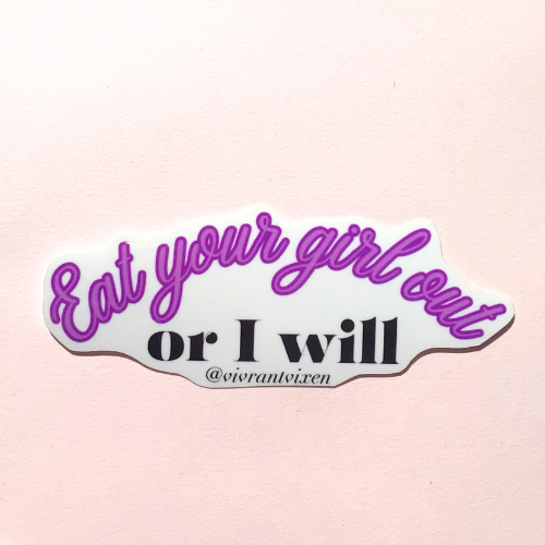 Eat Your Girl Adult Die Cut Vinyl Sticker, Sex Positive Art