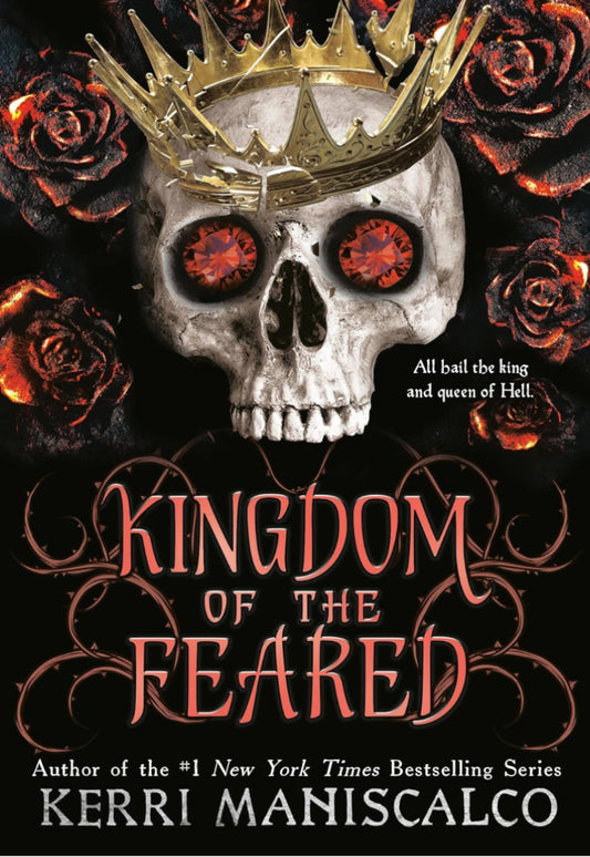 Kingdom Of The Feared by: Kerri Maniscalco