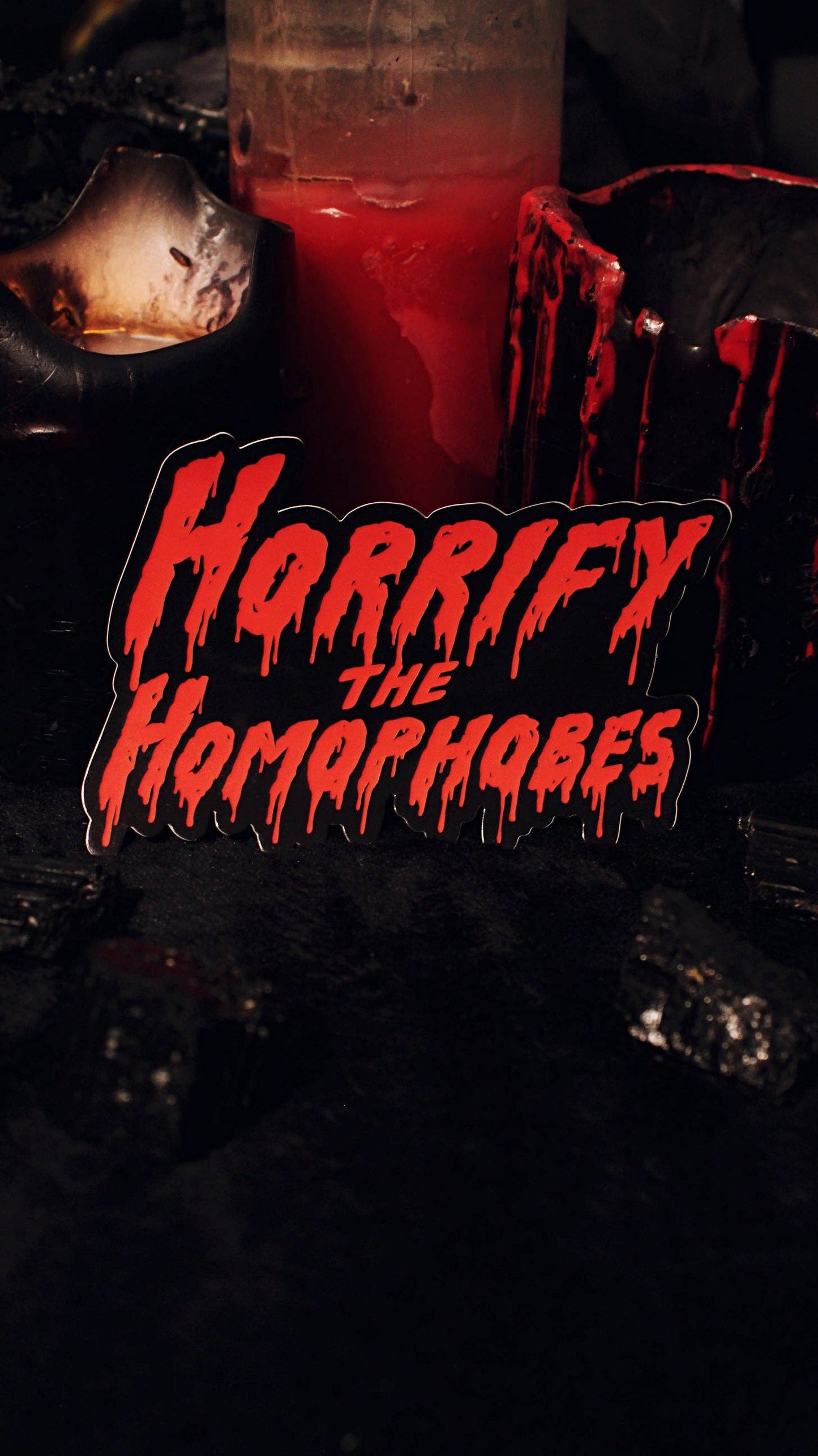Horrify The Homophobes Sticker