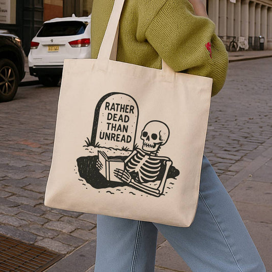Rather Dead Than Unread Canvas Tote Bag