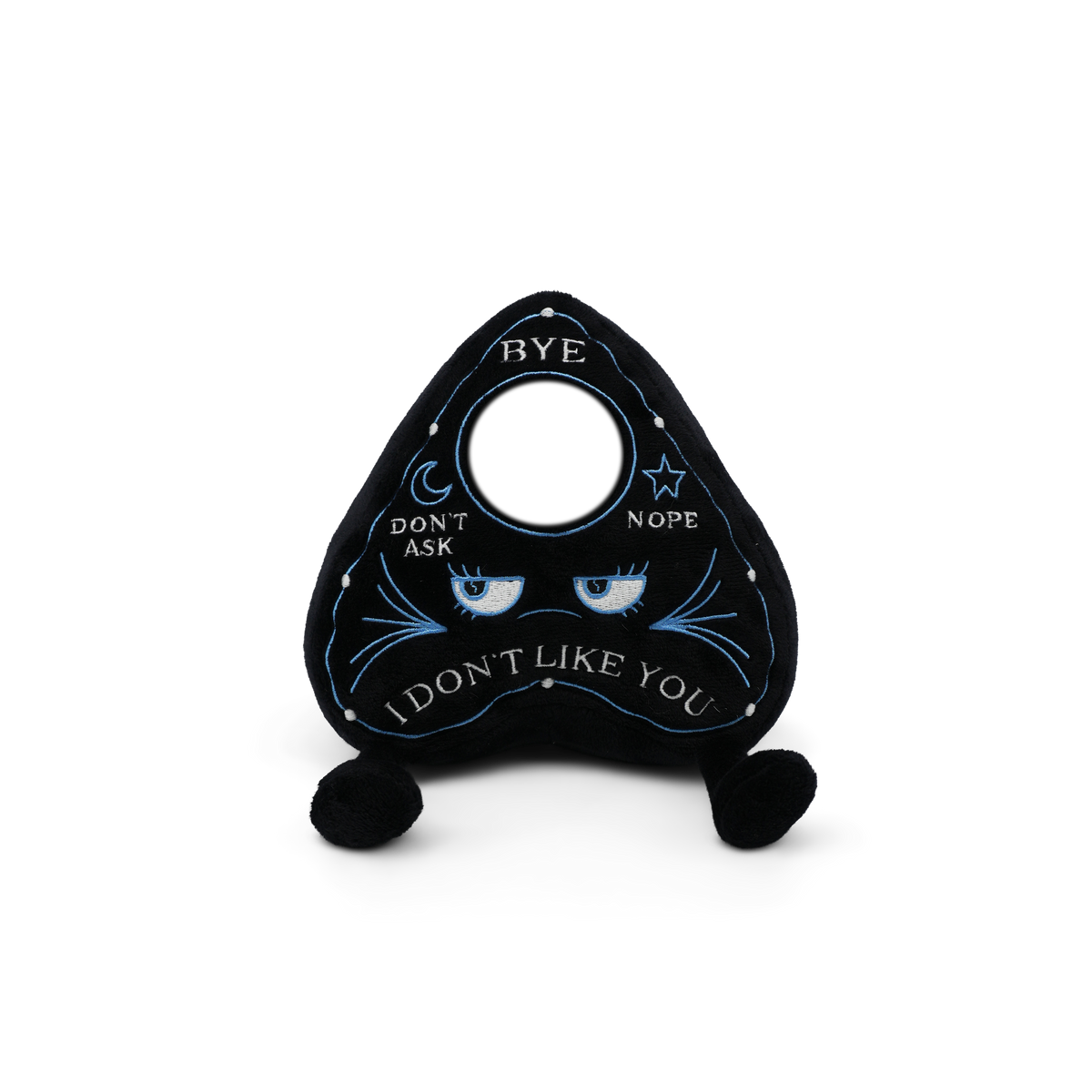 "I Don't Like You" Planchette Plush - Horror Halloween Plush