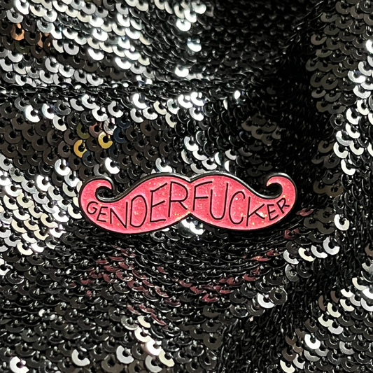 'Gender Fucker' Mustache Enamel Pin