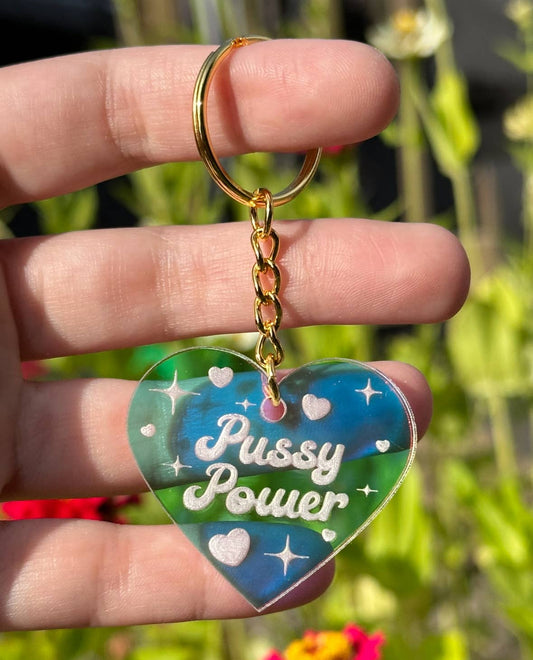Pussy Power Iridescent Acrylic Keychain