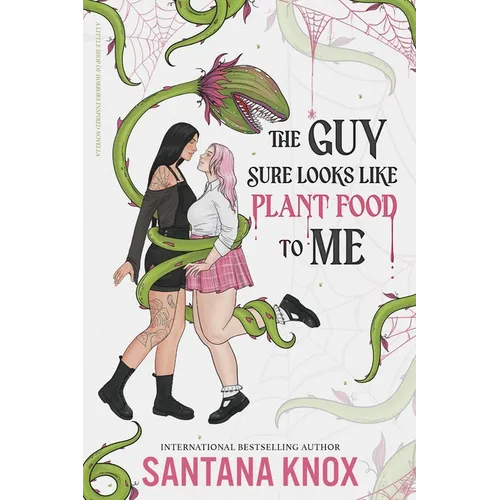 The Guy Sure Looks Like Plant Food To Me - Paperback
