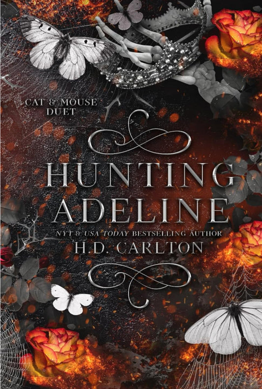 Hunting Adeline by: H.D Carlton