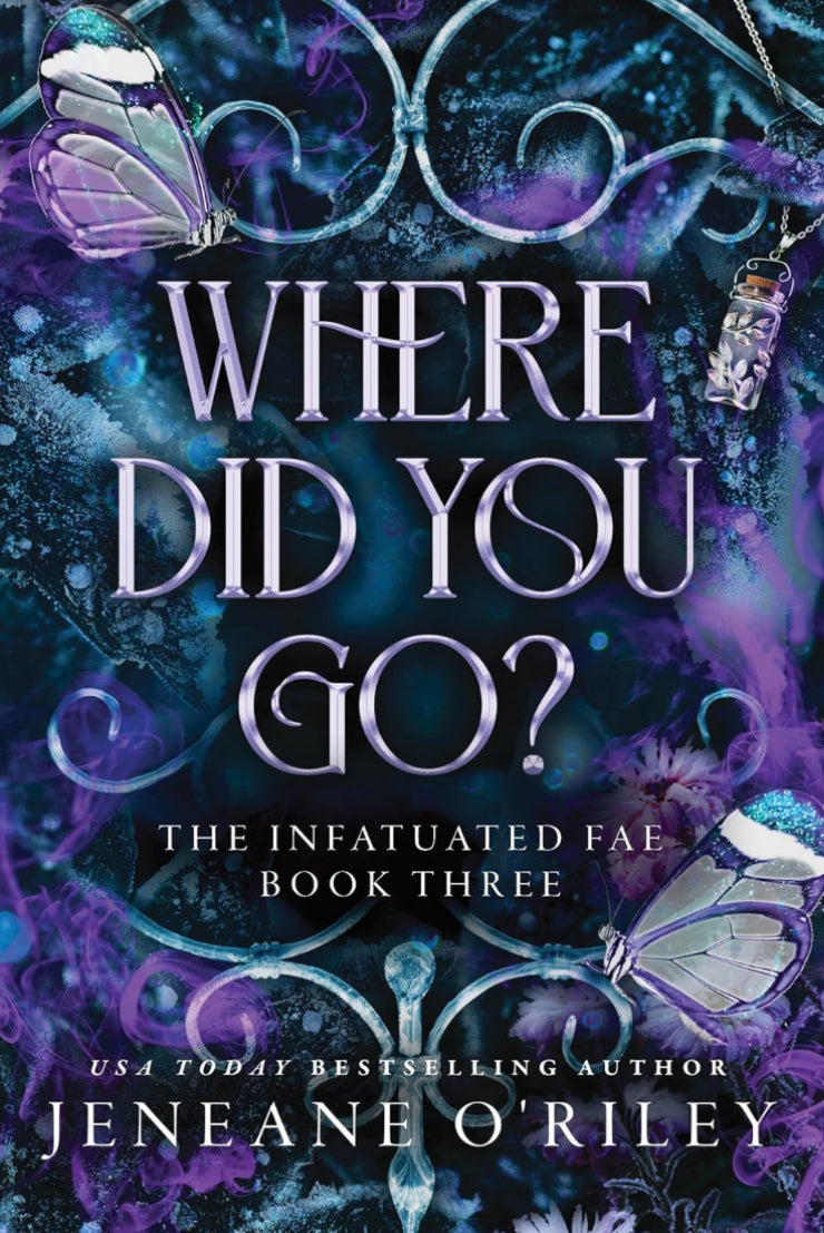 Where Did You Go? By: Jeneane O’Riley