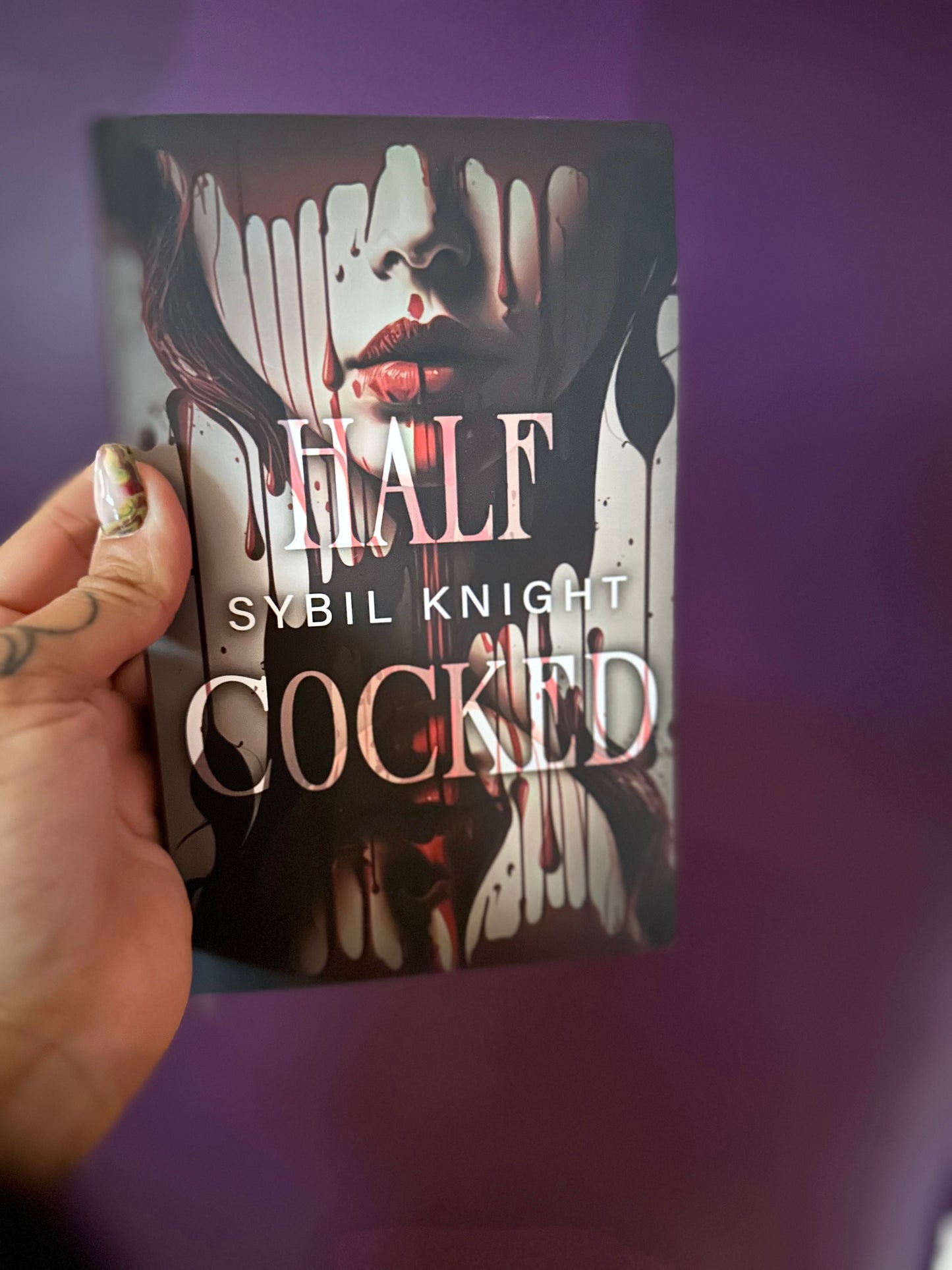 Half Cocked By: Sybil Knight