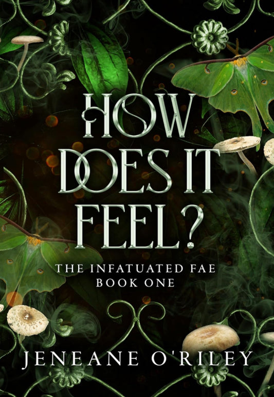 How Does It Feel? By: Jeneane O’Riley