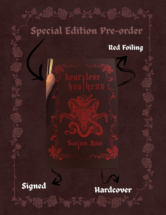 Heartless Heathens by: Santana Knox Special Edition