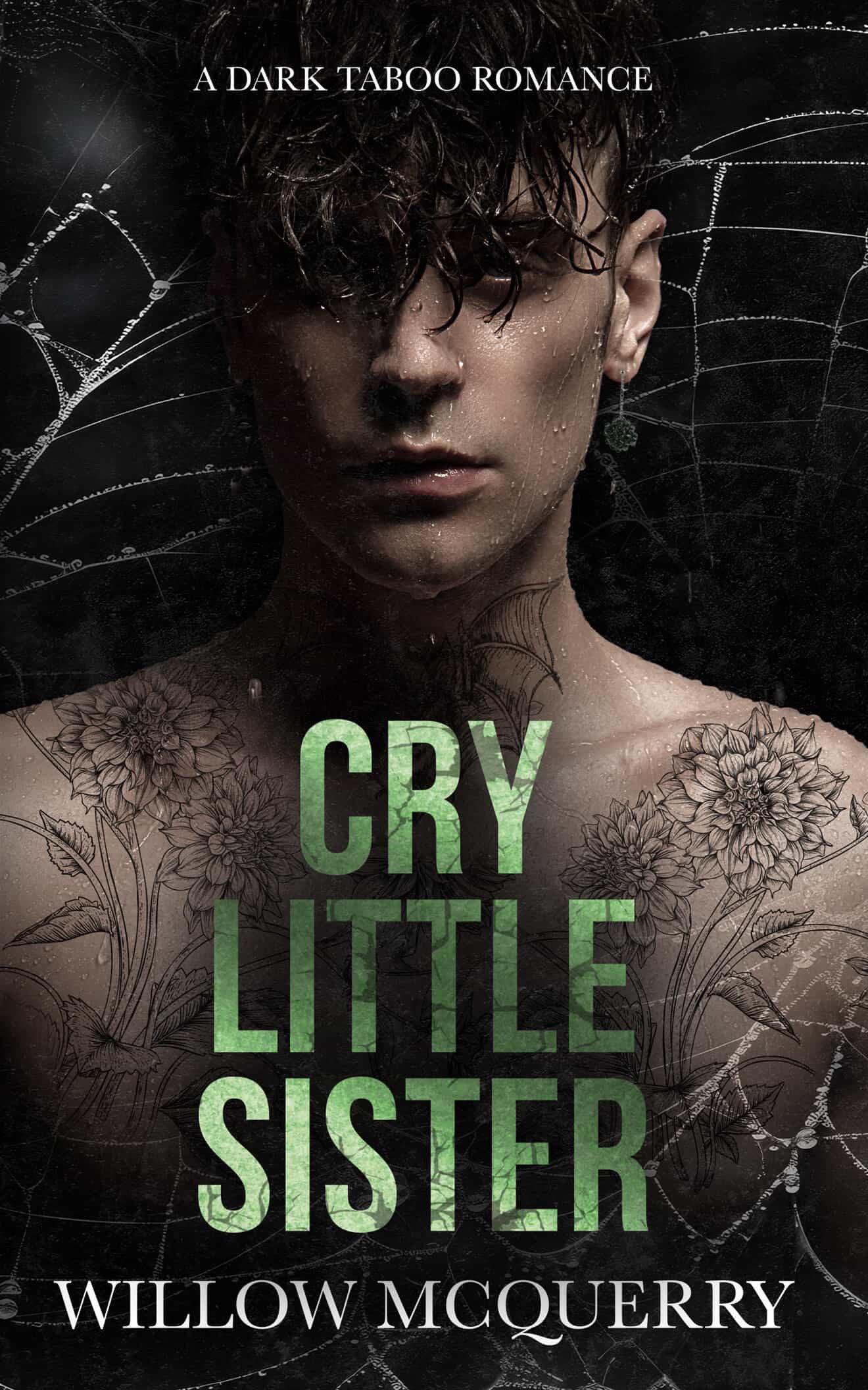 Cry Little Sister by: Willow McQuerry