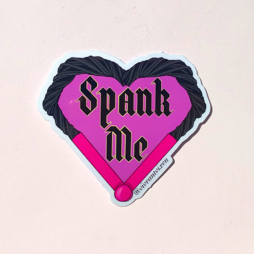 Spank Me Die Cut Vinyl Sticker, Sex Positive Art