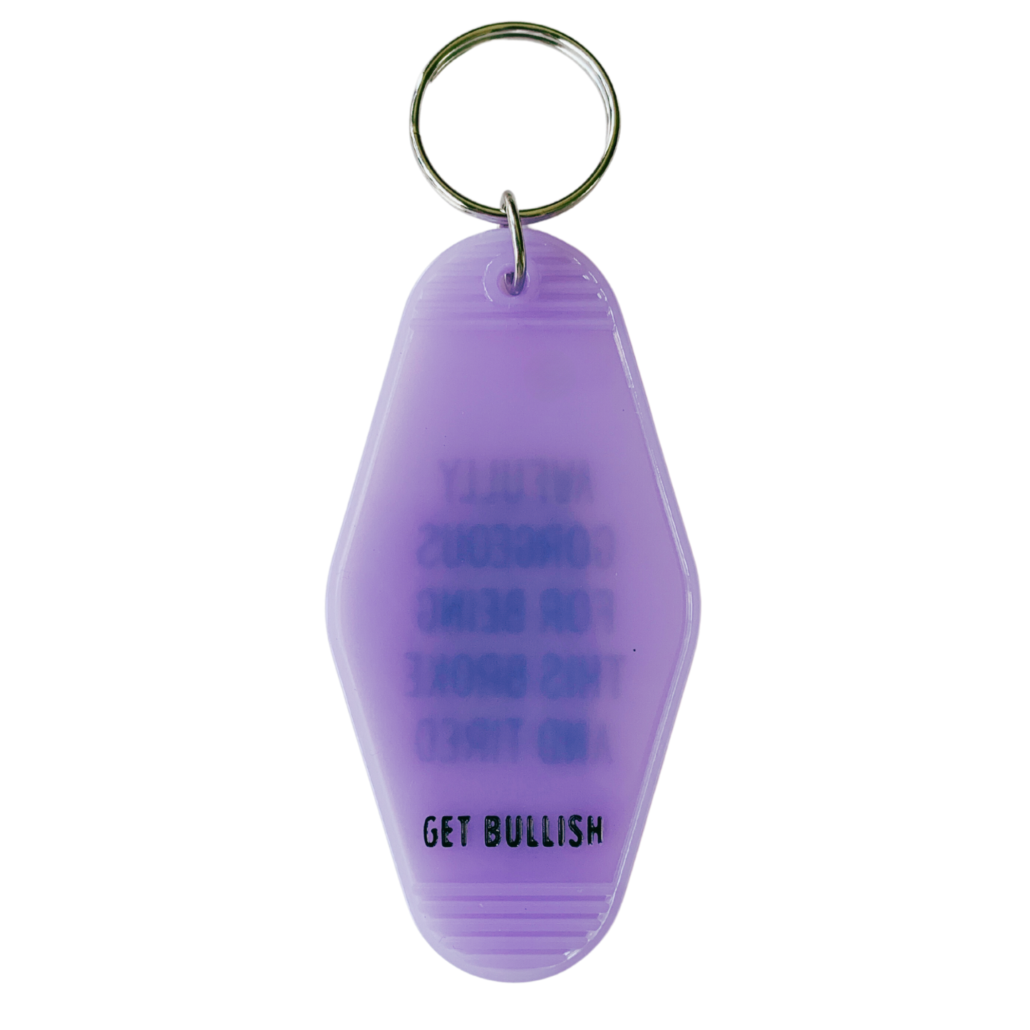 Awfully Gorgeous for Being This Broke and Tired Keychain
